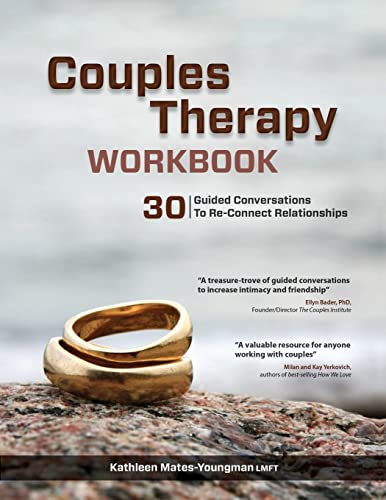 Couples Therapy Workbook: 30 Guided Conversations to Re-Connect Relationships von CREATESPACE